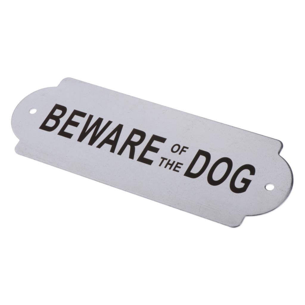 Stainless Steel House Door Plaque Wall Sign Garden BEWARE OF THE DOG